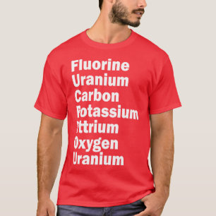 Camiseta urânio fluorado carboneto potássio ítrio oxigênio 