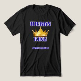 CAMISETA URBAN KING, BORN TO RULE MEN'S SOLID BLACK