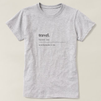 Camiseta urbana do dicionário - Viagem