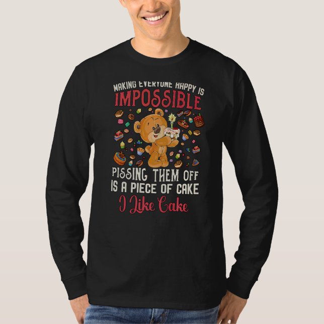Camiseta Ursinho Fazer Todos Felizes É Impossivel (Frente)