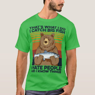 Camiseta Urso de Pesca Captura Grandes Pessoas De Ódio De P