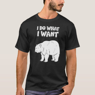 Camiseta Urso Irônico - Sarcástico Eu Faço O Que Quero Prem