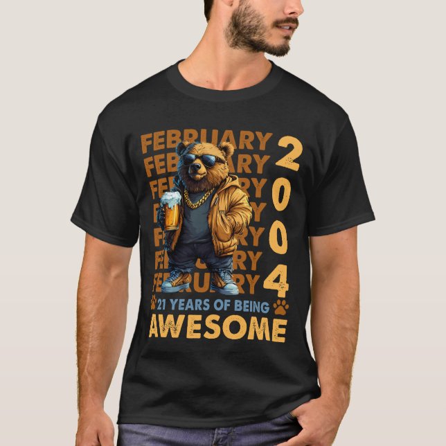 Camiseta Urso Legal Incrível De 21 Anos Desde Fevereiro De  (Frente)