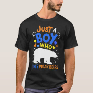 Camiseta Urso Polar Apenas Um Menino Que Ama Ursos Polares
