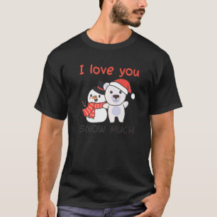 Camiseta Urso Polar Eu Te Amo Muito Boneco de Neve Trocadil