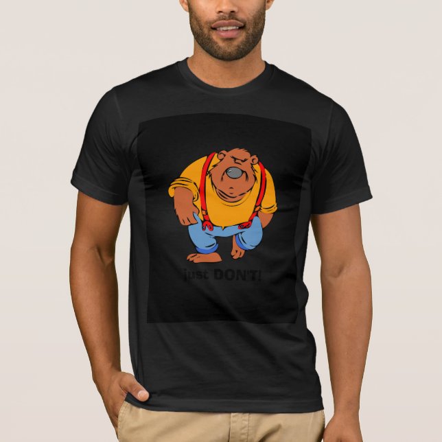 Camiseta Urso rabugento em jardineiras - Apenas não (Frente)