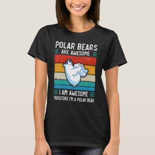 Camiseta Ursos Polares São Incríveis. Eu Sou Incrível Eu So