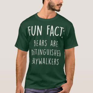 Camiseta Ursos são honrados Jaywalkers Engraçados Animal Pu