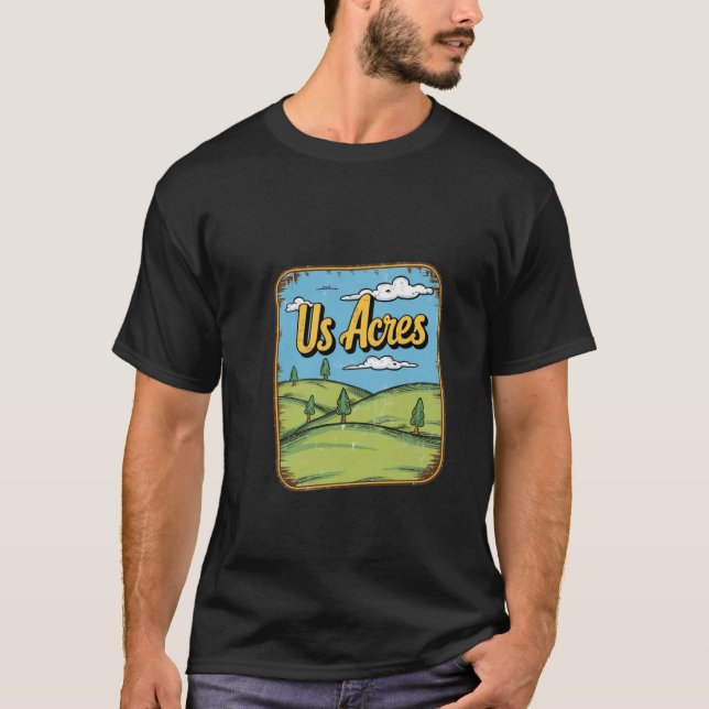 Camiseta US Acres - Vida Fazenda divertida (Frente)