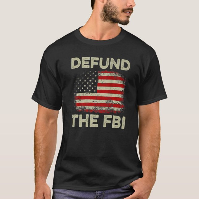 Camiseta US Flag Defund, Premium do FBI (Frente)