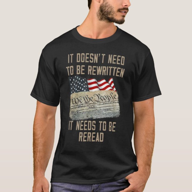 Camiseta US Flag It doesn't need to be rewritten  needs to  (Frente)
