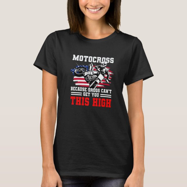 Camiseta Us Flag Mx Motocross Because Drugs Cant Get You Th (Frente)