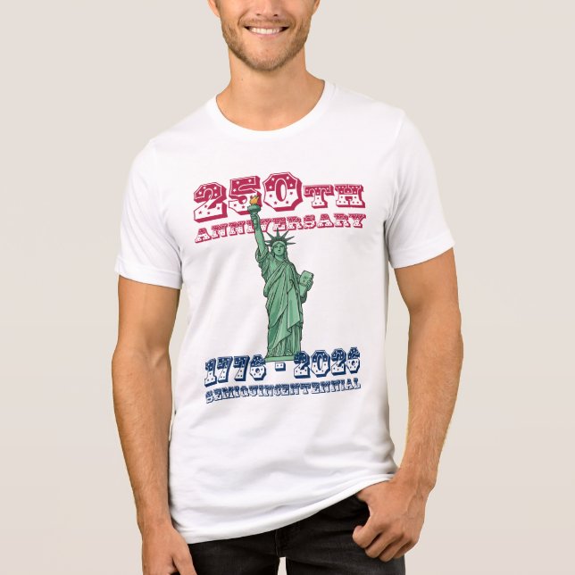 Camiseta USA 250th Anniversary Semiquincentennial  (Frente)