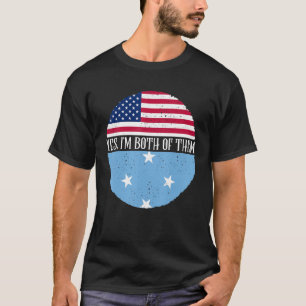 Camiseta USA E Micronésia Vintage Flags Sim Eu Sou Ambos