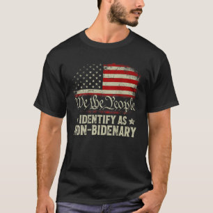 Camiseta USA Flag Funny Biden I Identify Como NonBidenary o