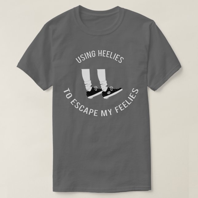 Camiseta Usando Heelies Para Escapar Dos Meus Sentimentos (Frente do Design)