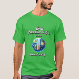 Camiseta Usar Formas De Vida. Dia Mundial da Meteorologia.