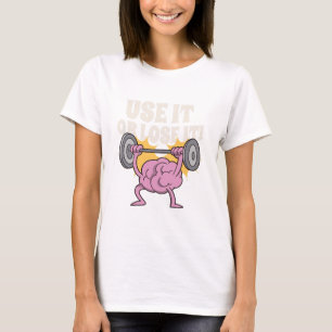 Camiseta Use e treine o seu cérebro