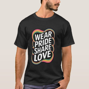 Camiseta Use Orgulho Compartilhe Amor Cores do Arco-íris