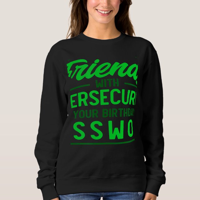Camiseta Use Your Birthday As Password Cyber Security Exper (Frente)