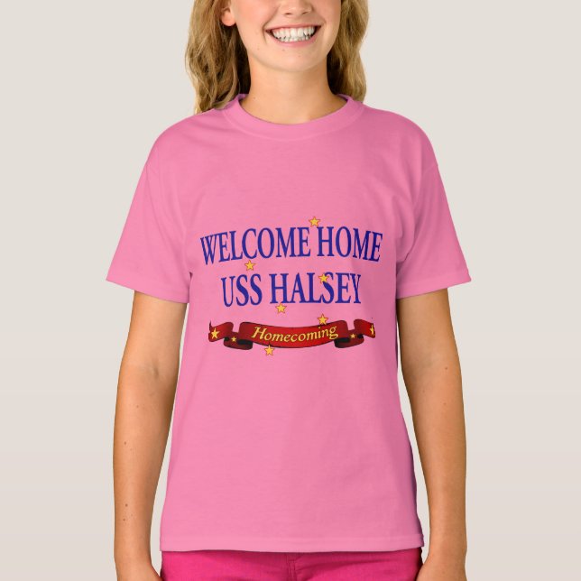 Camiseta USS Home bem-vindo Halsey (Frente)