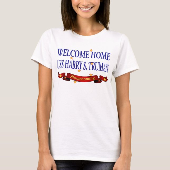 Camiseta USS Home bem-vindo Harry S. Truman (Frente)