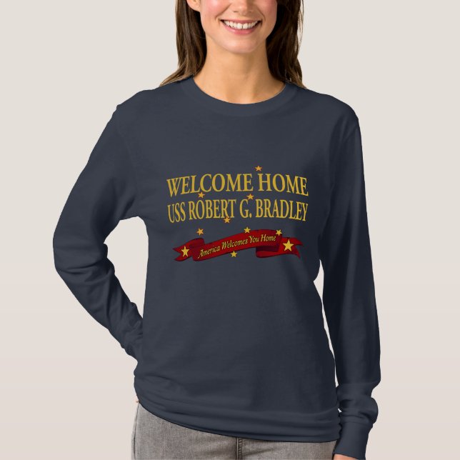 Camiseta USS Home bem-vindo Robert G. Bradley (Frente)