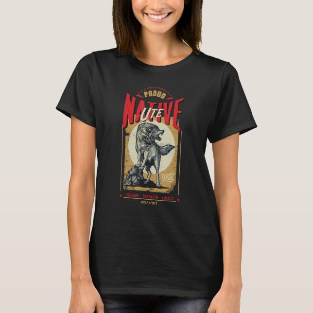 Camiseta Ute Native American Indian Born Wolf Spirit Retro (Frente)