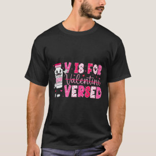 Camiseta V é Para Enfermeira Versada No Dia dos Namorados V