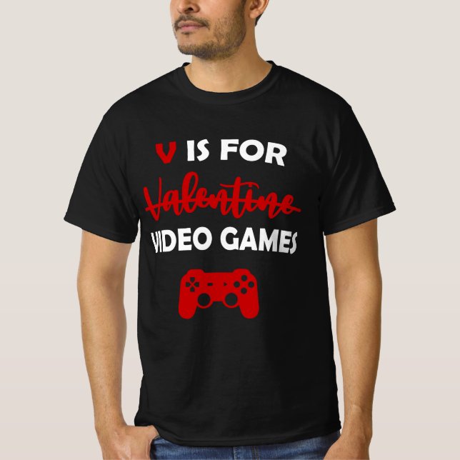 Camiseta V É Para Videos games Engraçado Gamer De Dias de o (Frente)