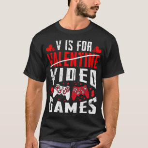 Camiseta V É Para Videos games Engraçados Gamer Boys Valent