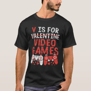 Camiseta V É Para Videos games - Gamer De Presentes De Dia