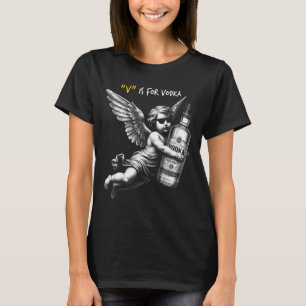 Camiseta V É Para Vodka Cupido É Estúpido E Bêbado Anti Val