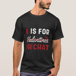 Camiseta V É Para Vr Chat