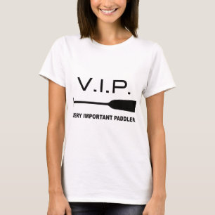 Camiseta V.I.P. Very Important Paddler