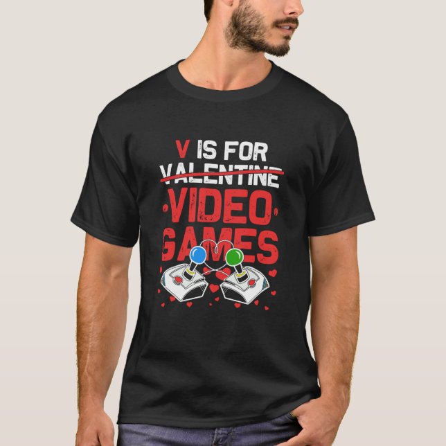 Camiseta V Is For Video Games Valentines Day Gamer Men Teen (Frente)