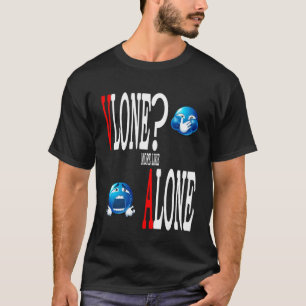 Camiseta v sozinho mais como sozinho Roupa de Rua Presente