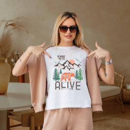 Camiseta Vá aonde você se sente