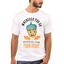 Camiseta "Vá Com Todo o Seu Coração" Amendoeira So