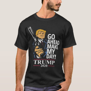 Camiseta Vá Em Frente, Faça Meu Dia!  Clint Eastwood Trum