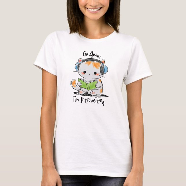 Camiseta Vá Embora, Estou Introvertendo Gato (Frente)