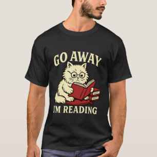 Camiseta Vá Embora Estou Lendo Amo Gatos Nerdy Livros