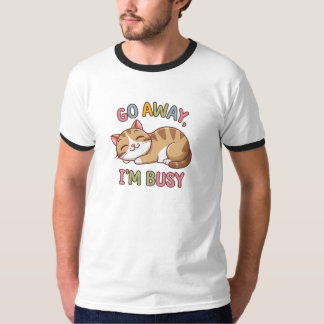 Camiseta Vá embora, estou ocupado