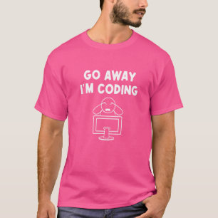 Camiseta Vá Embora Estou Programando Programador Administra