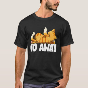 Camiseta Vá Embora Gato Para Uma Manhã Preguiçosa Gato Sarc