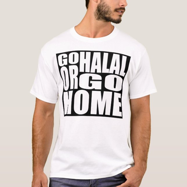 CAMISETA VÁ HALAL OU VÁ EM CASA (Frente)