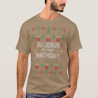 Camiseta Vá Jesus É Seu Aniversário De Natal Feio
