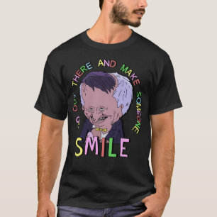 Camiseta Vá Lá E Faça Alguém Sorrir (Sorrindo Amigo)