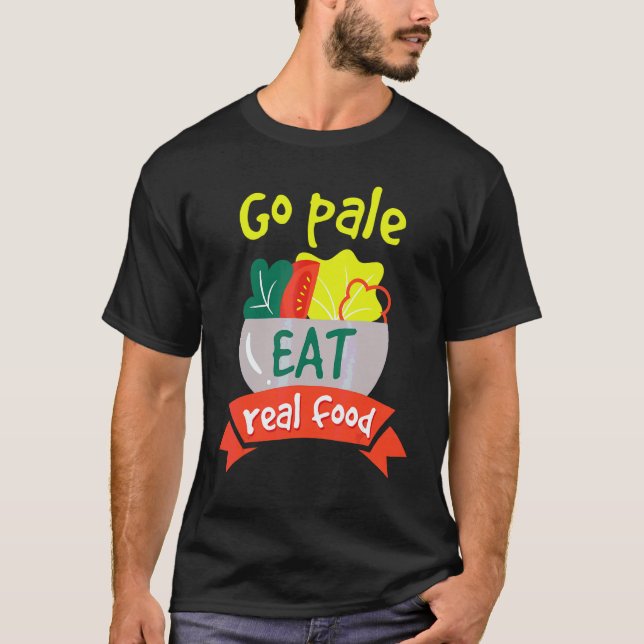 Camiseta Vá Paleo Coma Comida Real Dieta Vegana Saudável (Frente)