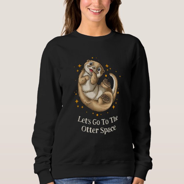 Camiseta Vá para o tema de Otter Space Otter   Espaço da Lu (Frente)